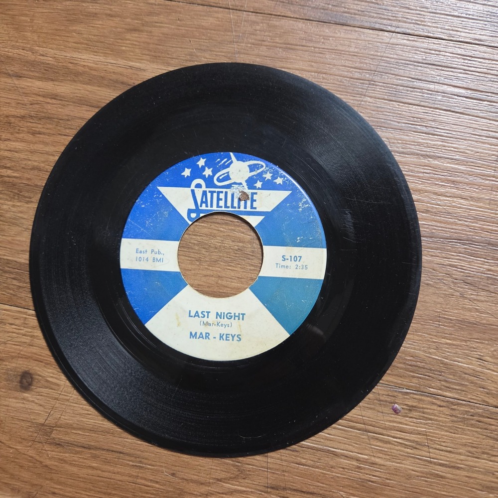 Mar-Keys – Last Night / Night Before Satellite 1961 S-107 7" 45RPM Vinyl VG+/VG+